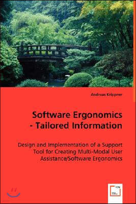 Software Ergonomics - Tailored Information