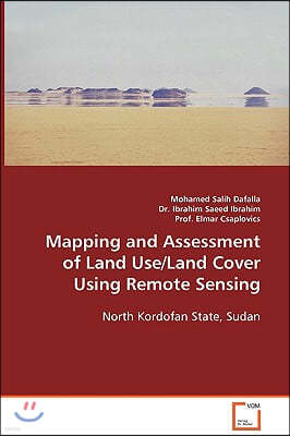 Mapping and Assessment of Land Use/Land Cover Using Remote Sensing