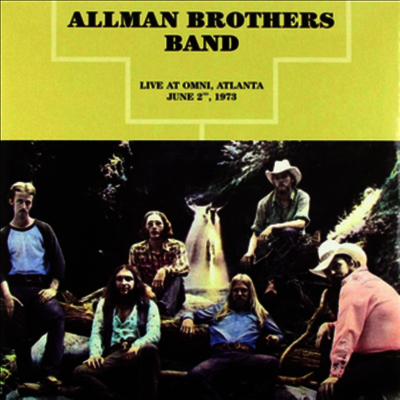 Allman Brothers Band — Live at Omni, Atlanta June 2nd 1973 앨범 커버