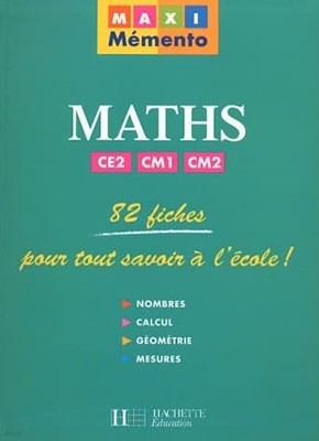 Maxi memento maths CE2/CM1/CM2