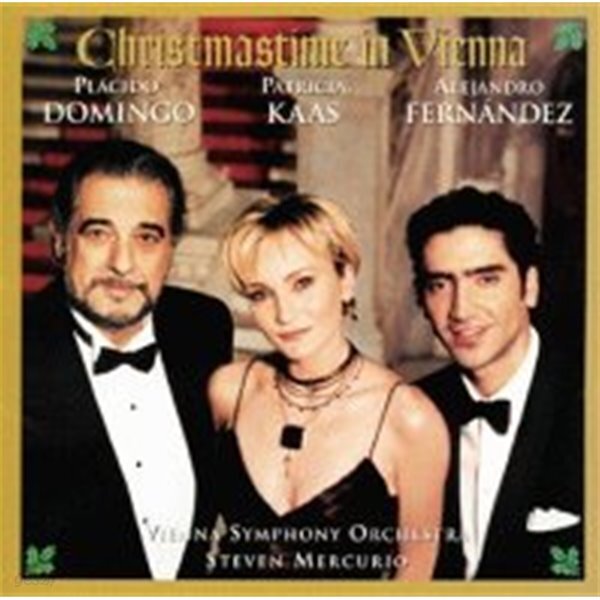 Placido Domingo, Patricia Kaas, Alejandro Fernandez / 크리스마스 인 비엔나 6집 (CCK7820)