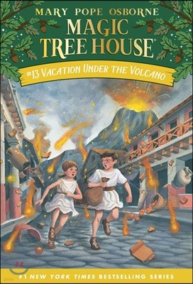 (Magic Tree House #13) Vacation Under the Volcano