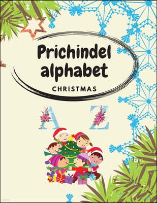 Prichindel alphabet: Fun Alphabet Holiday Book for children