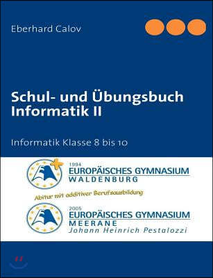 Schul- Und Bungsbuch Informatik II