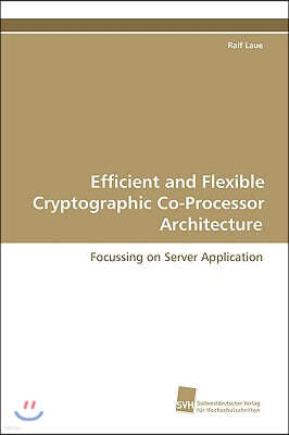 Efficient and Flexible Cryptographic Co-Processor Architecture