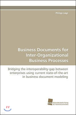 Business Documents for Inter-Organizational Business Processes