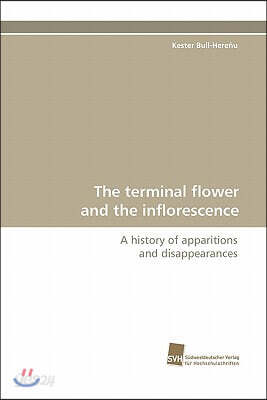 The Terminal Flower and the Inflorescence