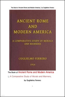  θ  ̱,α  ų 񱳿. The Book of Ancient Rome and Modern America;A Comparative Study