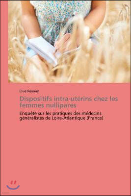 Dispositifs Intra-Ut?rins Chez Les Femmes Nullipares