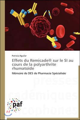 Effets Du Remicade(r) Sur Le Si Au Cours de la Polyarthrite Rhumato?de