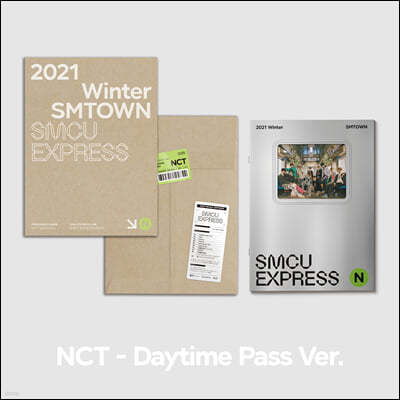 엔시티 (NCT) - 2021 Winter SMTOWN : SMCU EXPRESS (NCT - Daytime Pass)