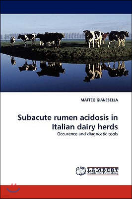 Subacute rumen acidosis in Italian dairy herds