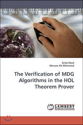 The Verification of MDG Algorithms in the HOL Theorem Prover