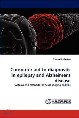 Computer aid to diagnostic in ?epilepsy and ?Alzheimer's disease