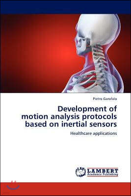 Development of motion analysis protocols based on inertial sensors