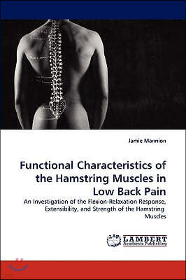 Functional Characteristics of the Hamstring Muscles in Low Back Pain