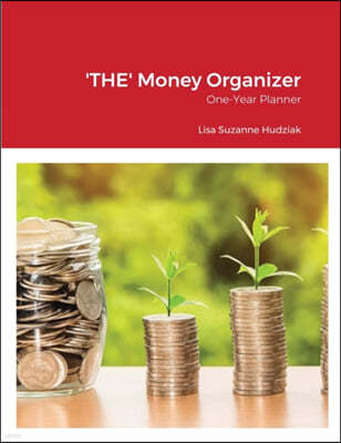 'THE' Money Organizer: One-Year Planner