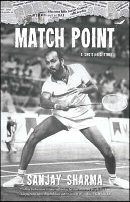 Match Point: A Shuttler's Story