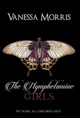 Silver Dawn Publishing The Nymphetamine Girls
