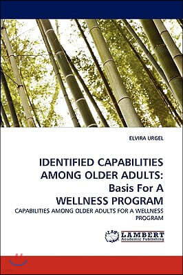 Identified Capabilities Among Older Adults: Basis for a Wellness Program