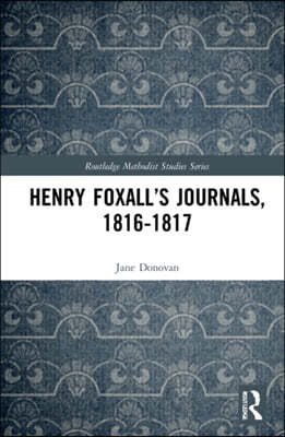 Henry Foxall’s Journals, 1816-1817