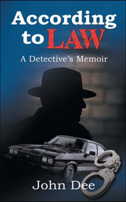 According to Law: A Detective's Memoir