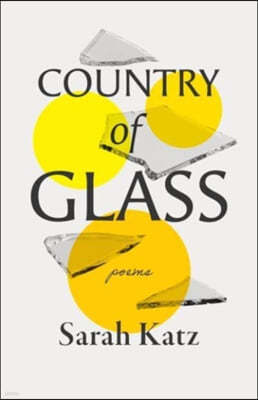 Country of Glass: Poems