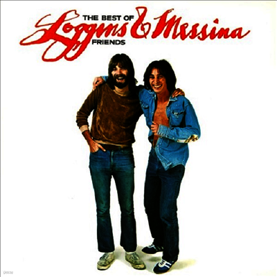Loggins & Messina — Best Of Friends-Greatest Hits (Gatefold) 앨범 커버