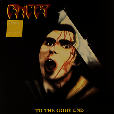 Cancer — To The Gory End 앨범 커버