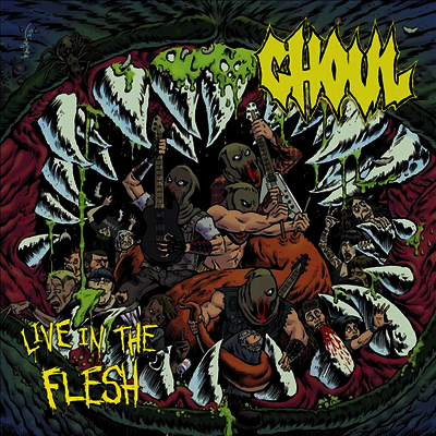Ghoul — Live In The Flesh 앨범 커버