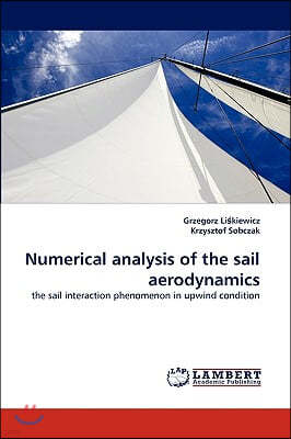 Numerical Analysis of the Sail Aerodynamics