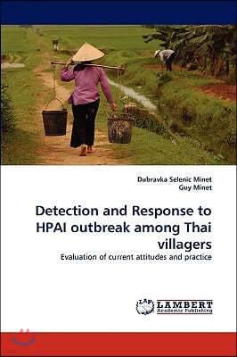 Detection and Response to Hpai Outbreak Among Thai Villagers