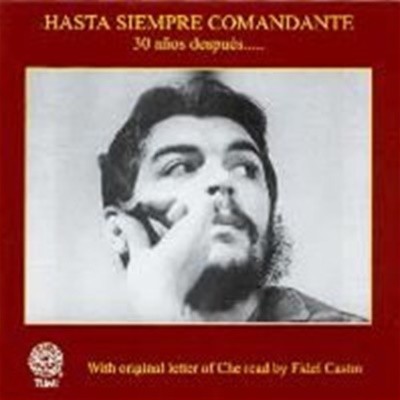 [̰] V.A. / Hasta siempre comandante (ü Թٶ  30ֳ ߸ٹ) ()