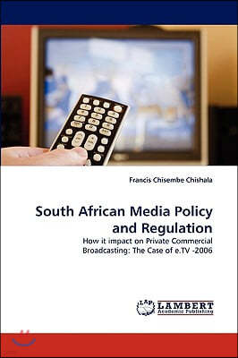 South African Media Policy and Regulation