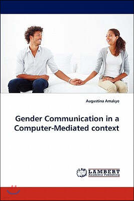 Gender Communication in a Computer-Mediated Context