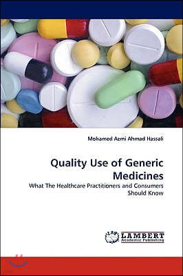 Quality Use of Generic Medicines