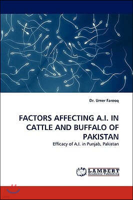 Factors Affecting A.I. in Cattle and Buffalo of Pakistan