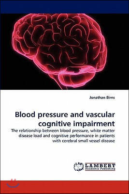 Blood pressure and vascular cognitive impairment