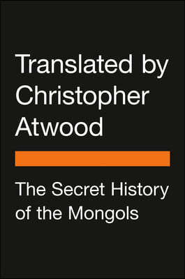 The Secret History of the Mongols