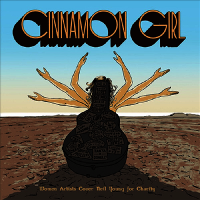 Tribute To Neil Young — Cinnamon Girl - Women Artists Cover Neil Young for Charity (Sticker)(Gatefold) 앨범 커버