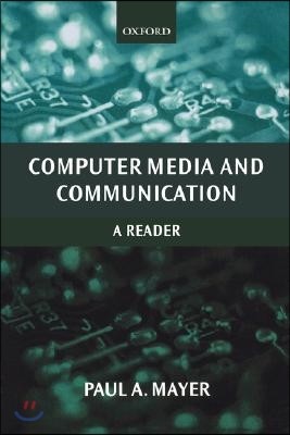 Computer Media and Communication: A Reader