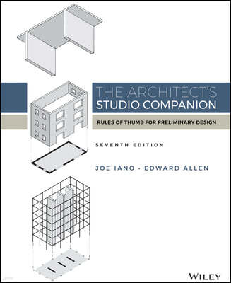 The Architect's Studio Companion: Rules of Thumb for Preliminary Design