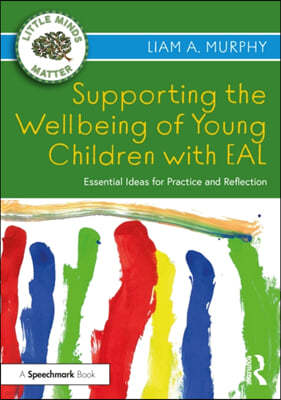 Supporting the Wellbeing of Young Children with EAL