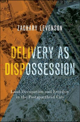 The Delivery as Dispossession