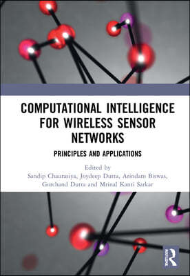 Computational Intelligence for Wireless Sensor Networks