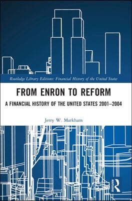 From Enron to Reform