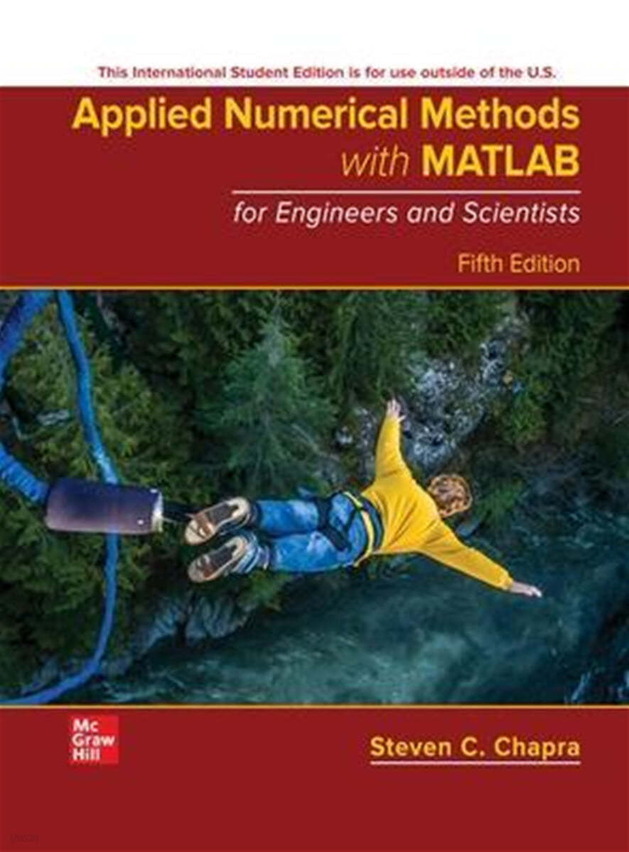 Applied Numerical Methods with MATLAB for Engineers and Scientists ISE ...