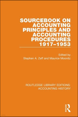 Sourcebook on Accounting Principles and Accounting Procedures, 1917-1953