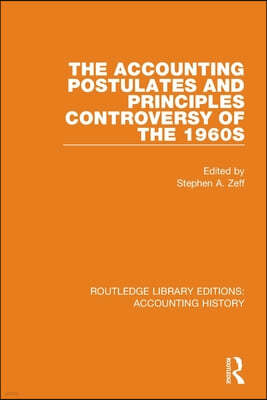 Accounting Postulates and Principles Controversy of the 1960s