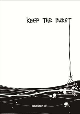 KEEP THE BUCKET (킵더버킷)